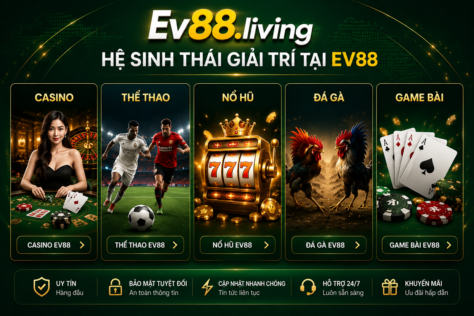 Hệ sinh thái giải trí EV88